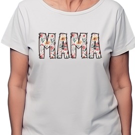 Mama feliratos póló Mama feliratos póló