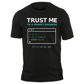 Prompt engineer felnőtt póló Prompt engineer felnőtt póló