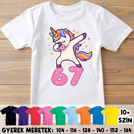 Egyszarvú six seven 67 gyerek póló Egyszarvú six seven 67 gyerek póló
