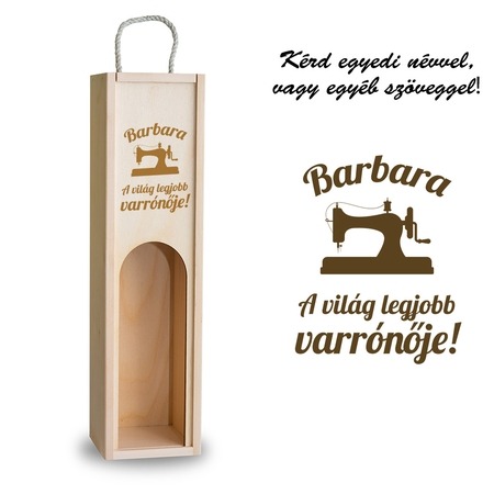 Fa bortartó doboz - Varrónő Fa bortartó doboz - Varrónő