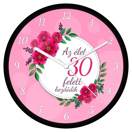 Női születésnapi falióra - 30 felett Női születésnapi falióra - 30 felett