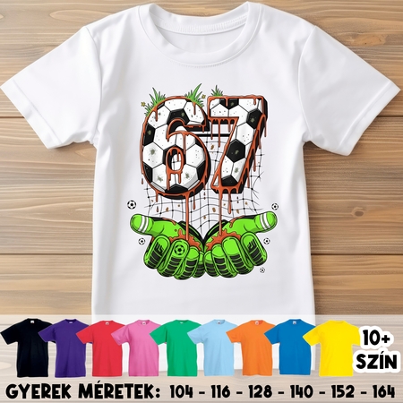 Focis six seven 67 gyerek póló