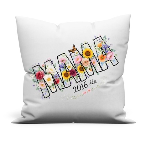 Mama párna virágos díszítéssel évszámmal Mama párna virágos díszítéssel évszámmal
