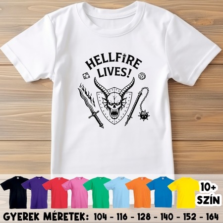 Hellfire lives gyerek póló Hellfire lives gyerek póló