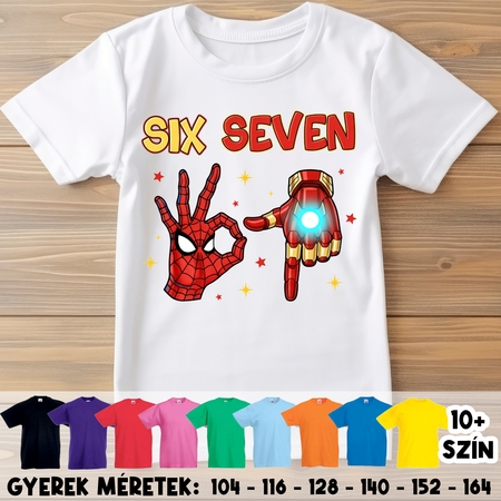 Szuperhősök six seven 67 gyerek póló Szuperhősök six seven 67 gyerek póló