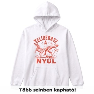 Telibebasz a nyúl felnőtt pulóver Telibebasz a nyúl felnőtt pulóver